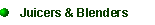 Juicers and Blenders